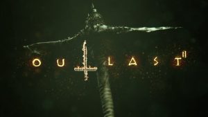 Outlast 2 - Offline Mode