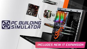 PC Building Simulator: Maxed Out Edition - Offline Mode