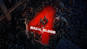 Back 4 Blood: Ultimate Edition - Online Mode