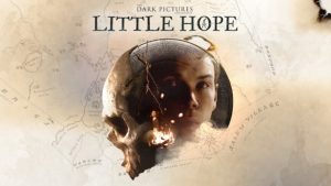 The Dark Pictures Anthology: Little Hope - Offline Mode