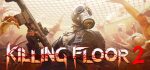 Killing Floor 2 - Offline Mode