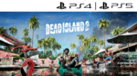 Dead Island 2 PS4/PS5 - Offline Mode