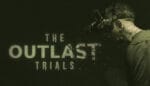 The Outlast Trials + Outlast 1 + Outlast 2 - Offline Mode