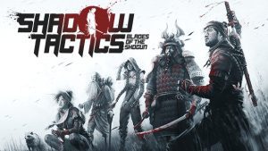 Shadow Tactics: Blades of the Shogun + Maneater + Plane Mechanic Simulator - Offline Mode