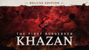 The First Berserker: Khazan Deluxe Edition - Offline Mode