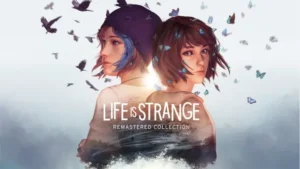 Life is Strange Remastered Collection - Offline Mode